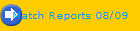 Match Reports 08/09