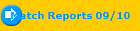 Match Reports 09/10