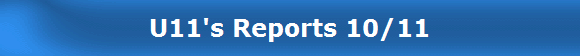 U11's Reports 10/11